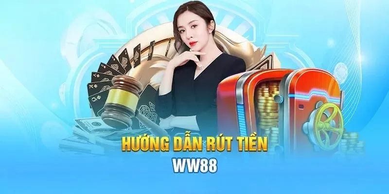 Để thực hiện rút tiền WW88 bạn cần truy cập vào trang web chính thức của nhà cái
